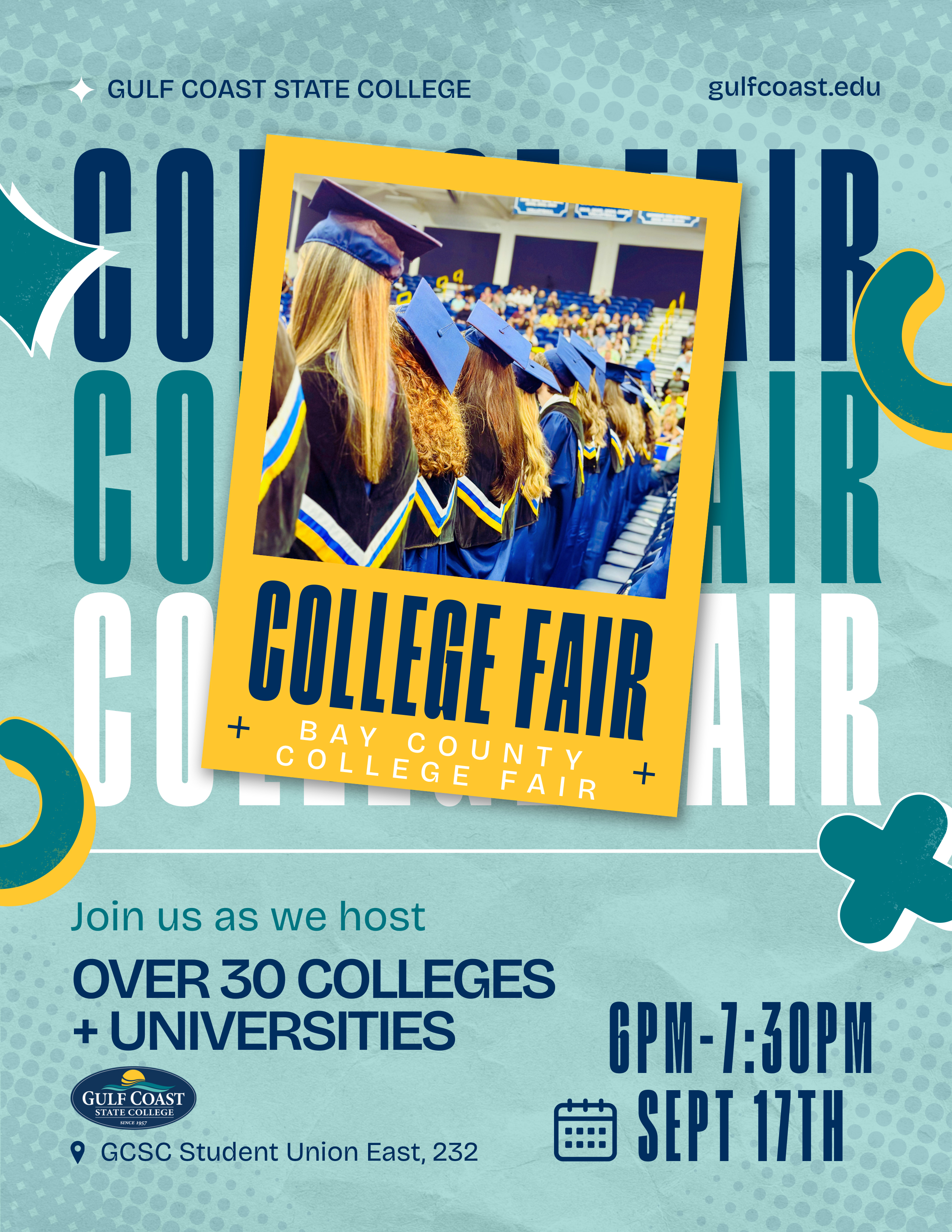 College Fair Fall 2026 Flyer-Over 30 Colleges and Universities 6PM-7:30 PM September 17th, GCSC Student Union East, 232